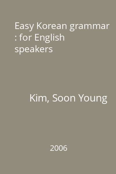 Easy Korean grammar : for English speakers