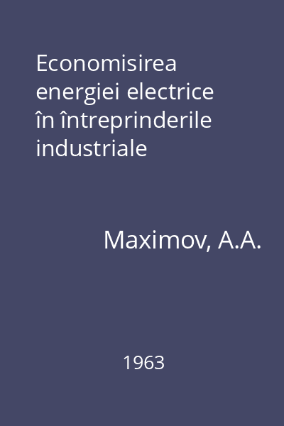 Economisirea energiei electrice în întreprinderile industriale