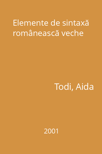 Elemente de sintaxă românească veche