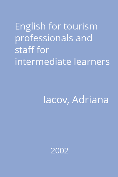English for tourism professionals and staff for intermediate learners