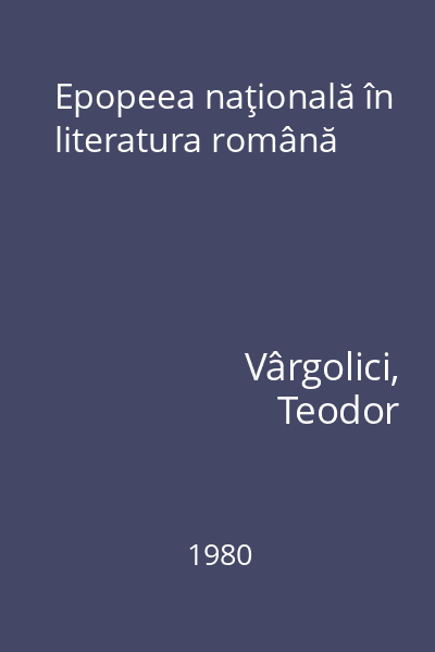 Epopeea naţională în literatura română