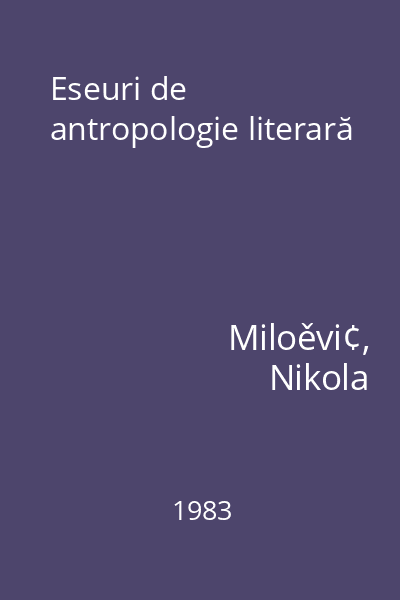 Eseuri de antropologie literară