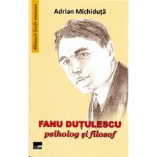 Fanu Duţulescu : psiholog şi filosof