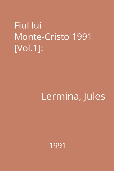 Fiul lui Monte-Cristo 1991 [Vol.1]: