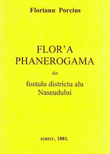 Flor 'a Phanerogama din fostulu districtu alu Naseudului : [facsimil]