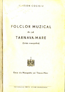 Folclor muzical din jud. Tarnava-Mare : (schiță monografică)