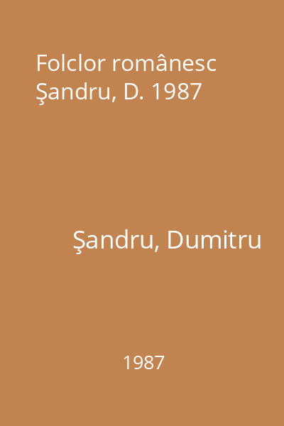 Folclor românesc Şandru, D. 1987