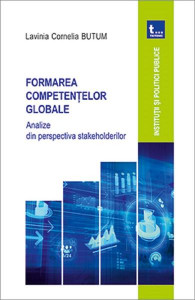 Formarea competenţelor globale : analize din perspectiva stakeholderilor