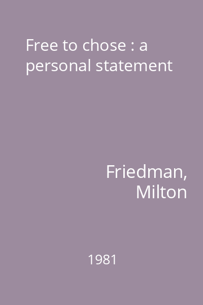 Free to chose : a personal statement
