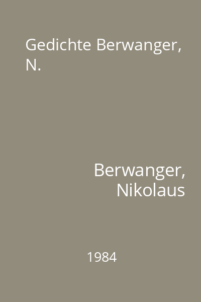 Gedichte Berwanger, N.