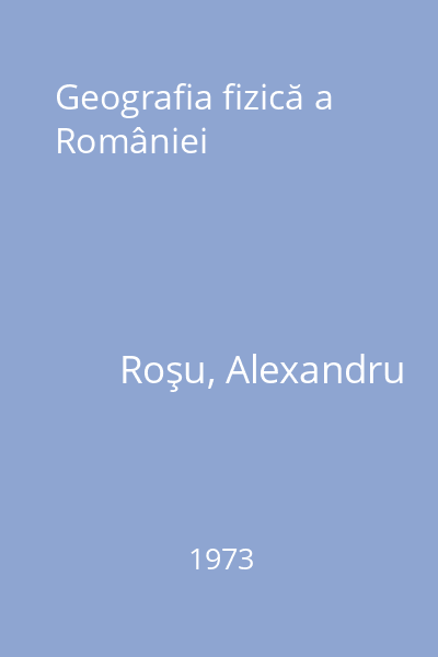 Geografia fizică a României