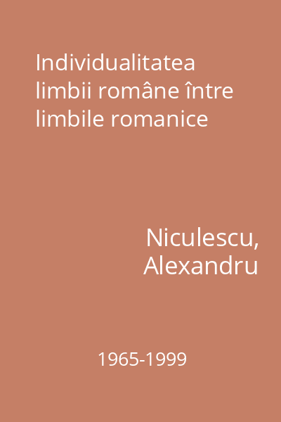 Individualitatea limbii române între limbile romanice