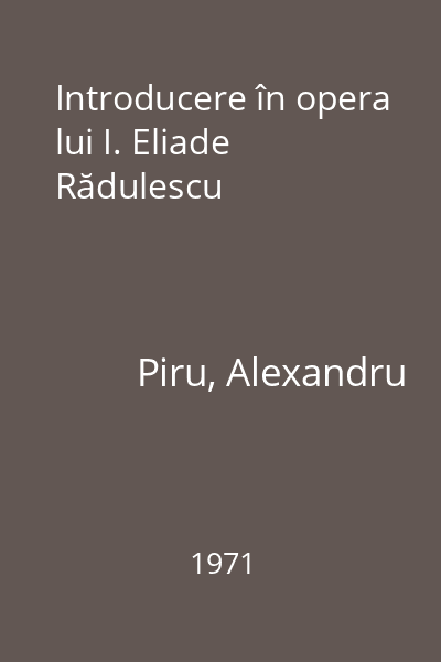 Introducere în opera lui I. Eliade Rădulescu
