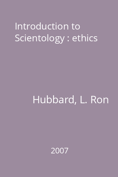 Introduction to Scientology : ethics