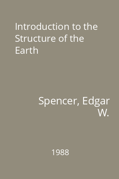 Introduction to the Structure of the Earth
