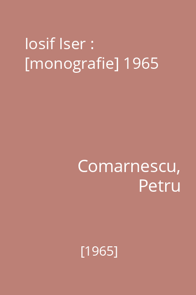 Iosif Iser : [monografie] 1965