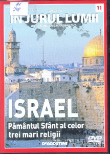 Israel : Pământul Sfânt al celor trei mari religii