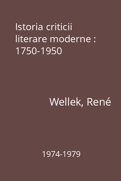 Istoria criticii literare moderne : 1750-1950
