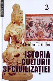 Istoria culturii şi civilizaţiei Vol. 2: