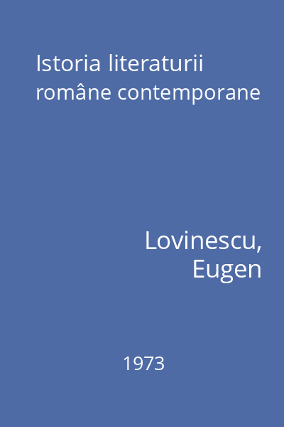 Istoria literaturii române contemporane 1973