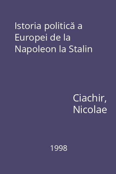 Istoria politică a Europei de la Napoleon la Stalin