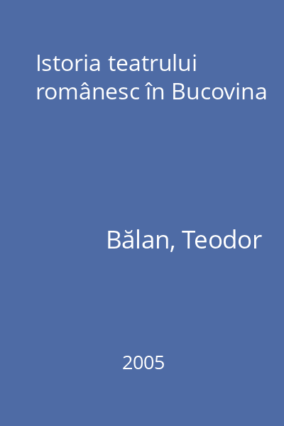 Istoria teatrului românesc în Bucovina