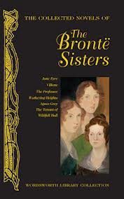 Jane Eyre ; Vilette ; The Professor / Charlotte Brontë. Wuthering Heights / Emily Brontë. Agnes Grey ; The Tenant of Wildfell Hall / Anne Brontë