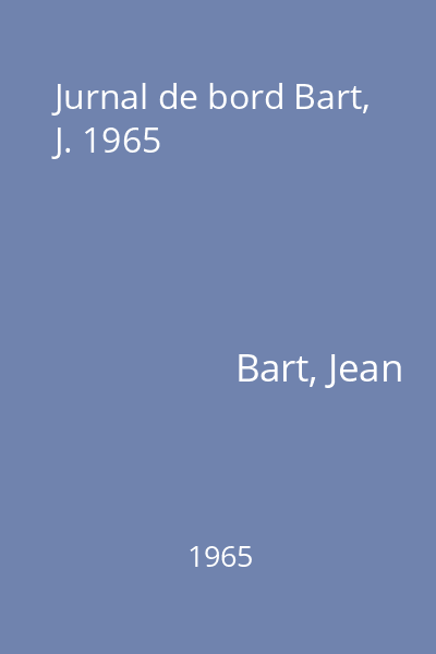 Jurnal de bord Bart, J. 1965