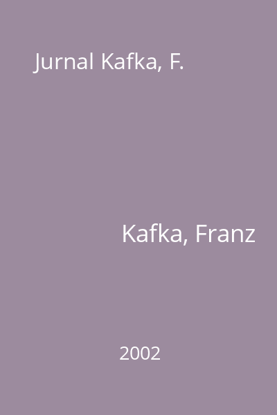 Jurnal Kafka, F.