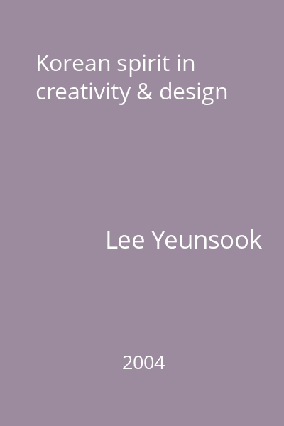 Korean spirit in creativity & design