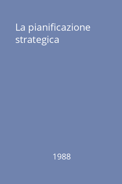 La pianificazione strategica