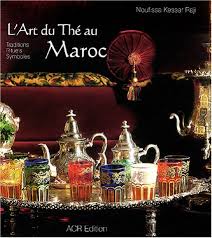 L'art du thé au Maroc : traditions, rituels, symboles