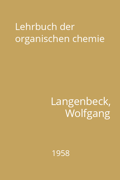Lehrbuch der organischen chemie