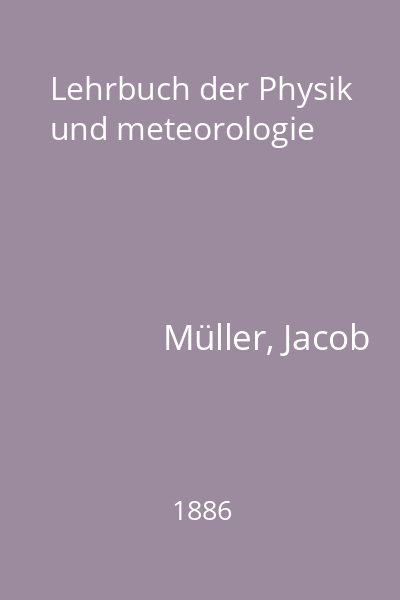 Lehrbuch der Physik und meteorologie