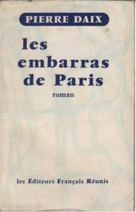 Les embarras de Paris : roman