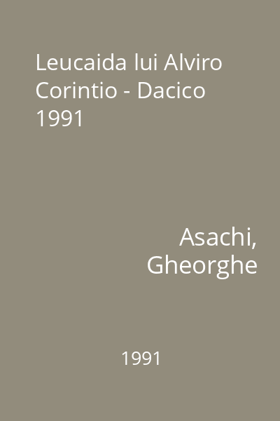 Leucaida lui Alviro Corintio - Dacico 1991