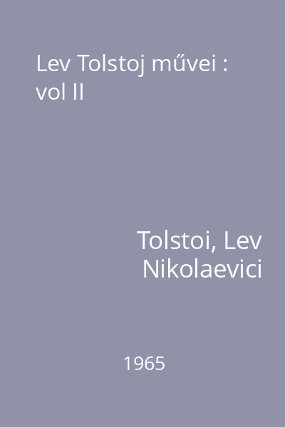 Lev Tolstoj művei : vol II