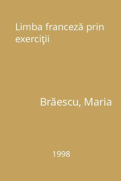 Limba franceză prin exerciţii