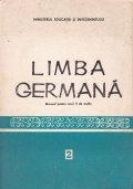 Limba germană : manual pentru anul II de studiu Călugăriţa, A. 1986