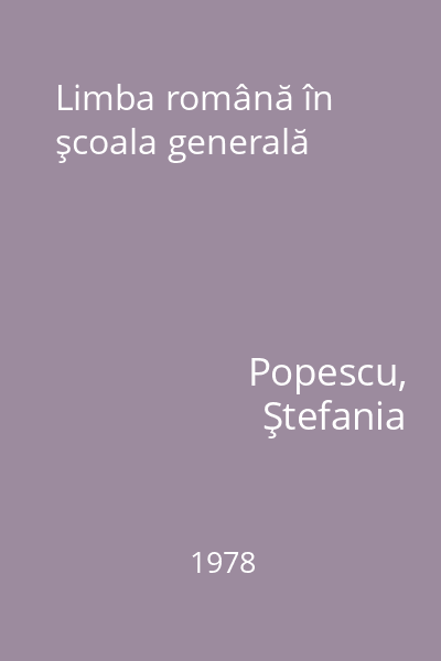 Limba română în şcoala generală