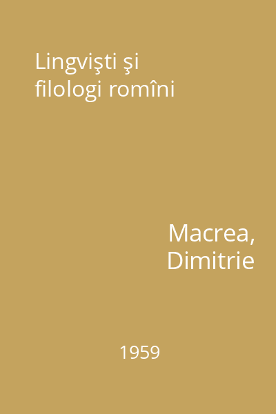 Lingvişti şi filologi romîni