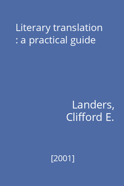 Literary translation : a practical guide