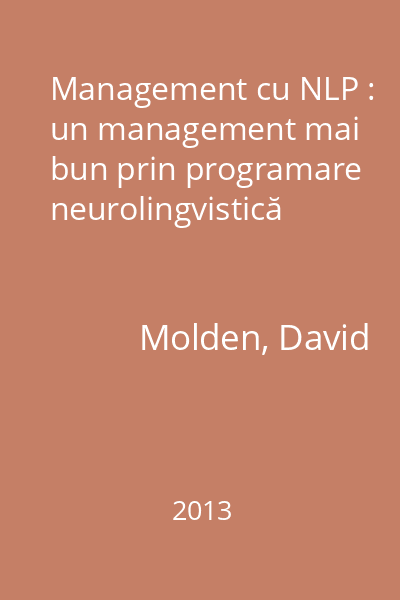 Management cu NLP : un management mai bun prin programare neurolingvistică