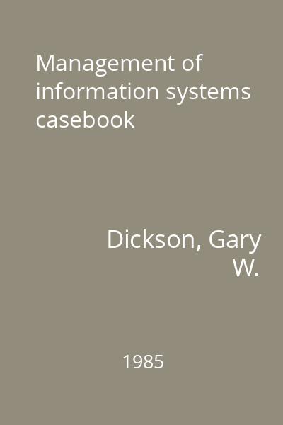Management of information systems casebook