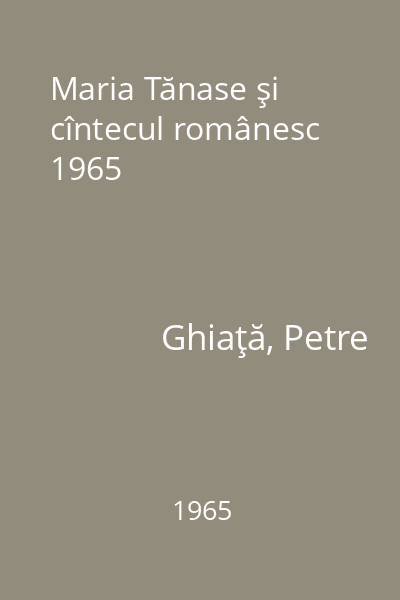 Maria Tănase şi cîntecul românesc 1965