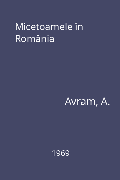 Micetoamele în România