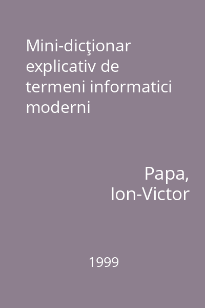 Mini-dicţionar explicativ de termeni informatici moderni