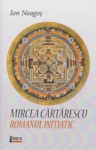 Mircea Cărtărescu : romanul iniţiatic