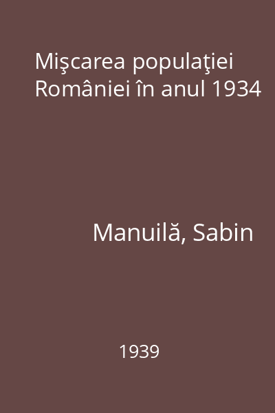 Mişcarea populaţiei României în anul 1934