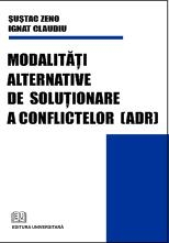 Modalităţi alternative de soluţionare a conflictelor (ADR)